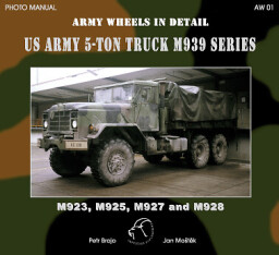AW 01 US ARMY 5-Ton Truck M939